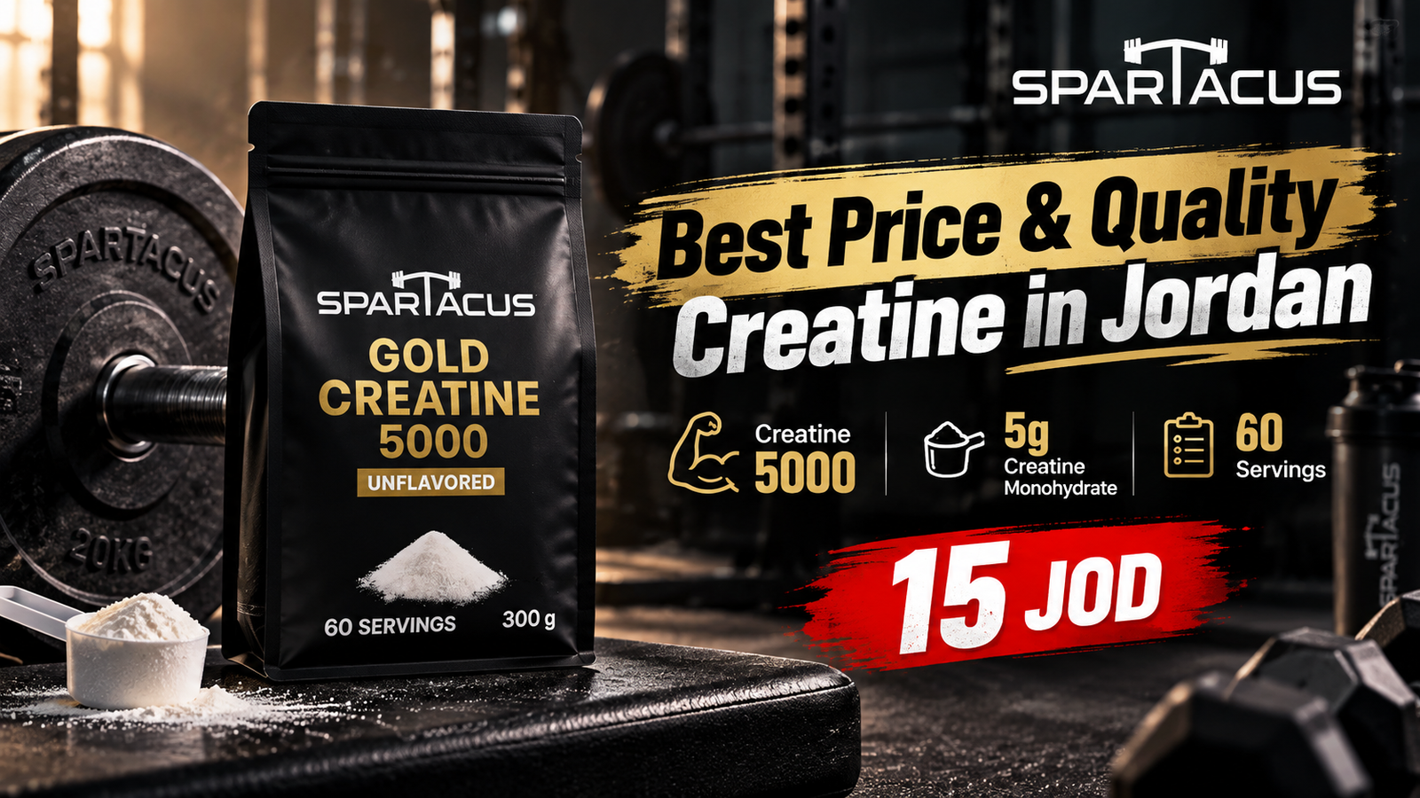 Spartacus Creatine 5000 best price and quality creatine in Jordan with 5 g creatine, 60 servings and 15 JOD price