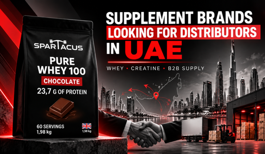 Supplement brands looking for distributors in UAE featured image with Spartacus Pure Whey 100